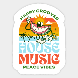 HOUSE MUSIC  - Happy Grooves , Peace Vibes (green/orange/red) Sticker